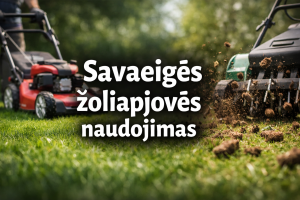 Savaeigės žoliapjovės naudojimas